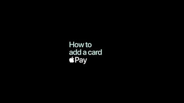 Apple Pay - add a card 