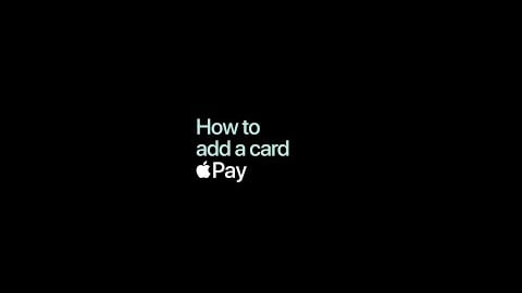 Apple Pay - add a card